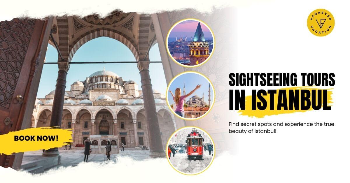 Sightseeing Tours in Istanbul