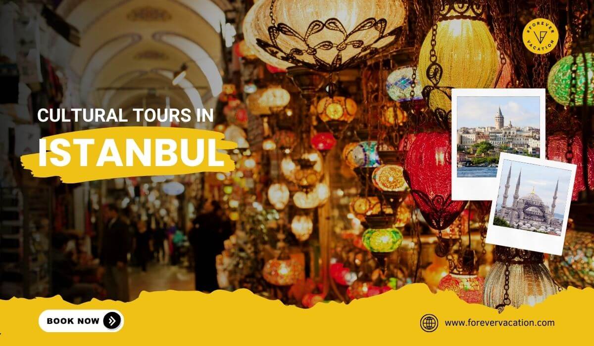 Cultural Tours in Istanbul