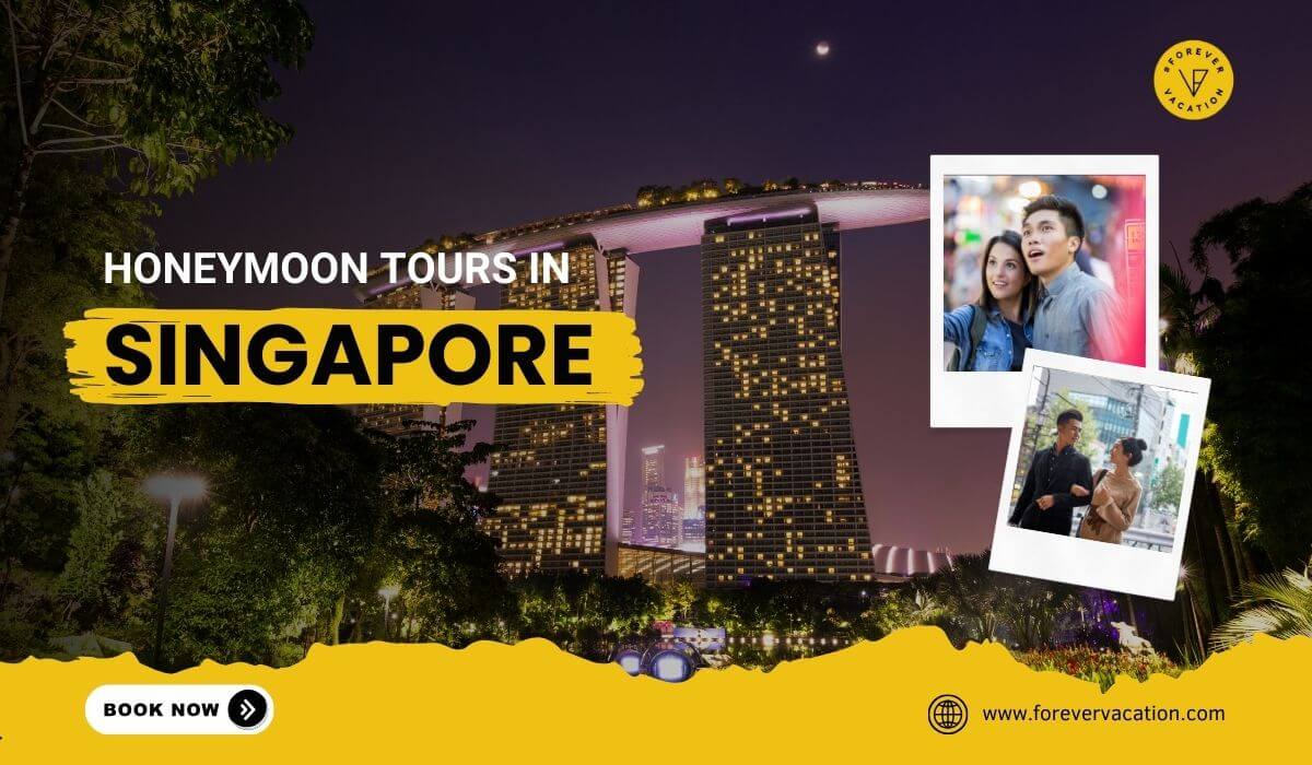 Honeymoon Tours in Singapore