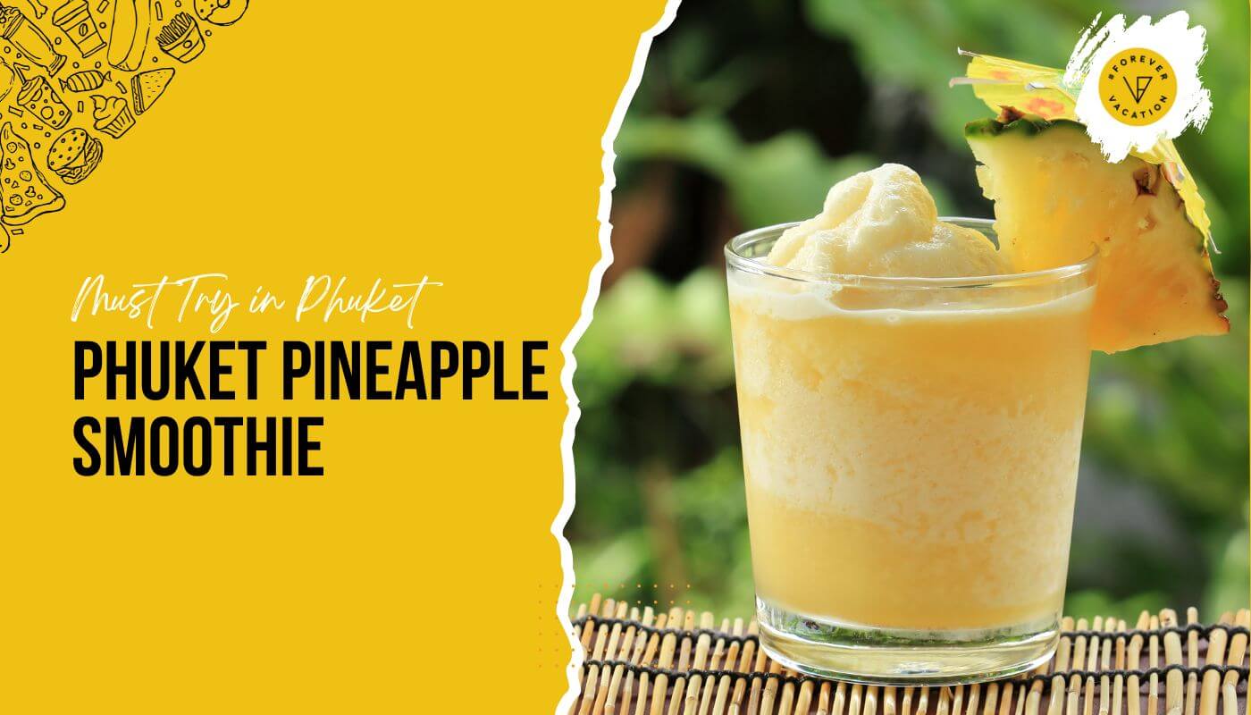Phuket Pineapple Smoothie