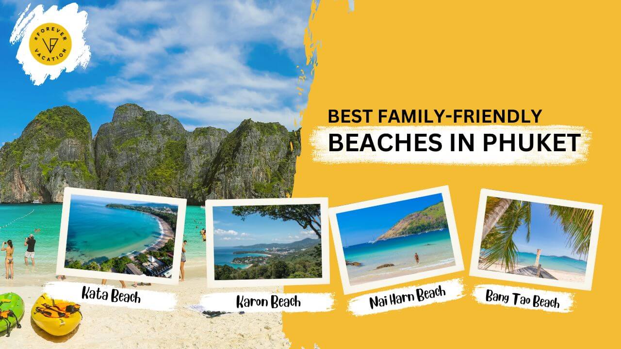 Best Family-Friendly Beaches in Phuket