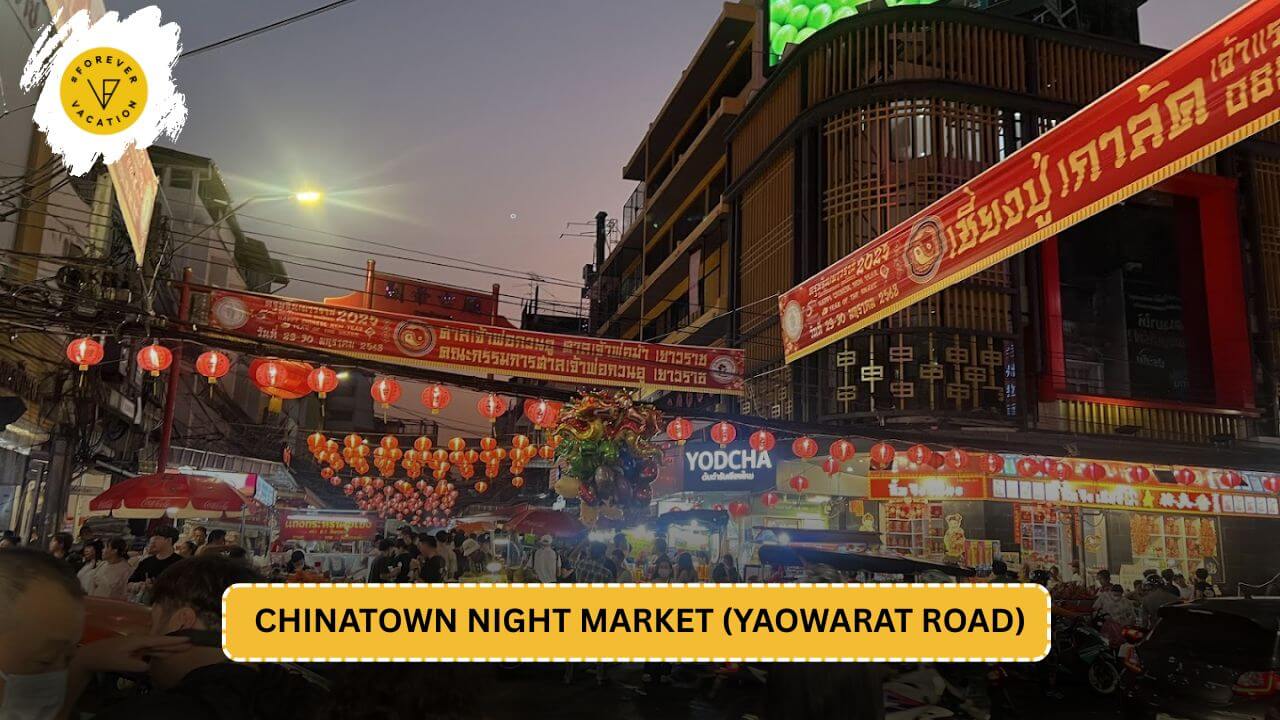 Chinatown Night Market (Yaowarat Road)