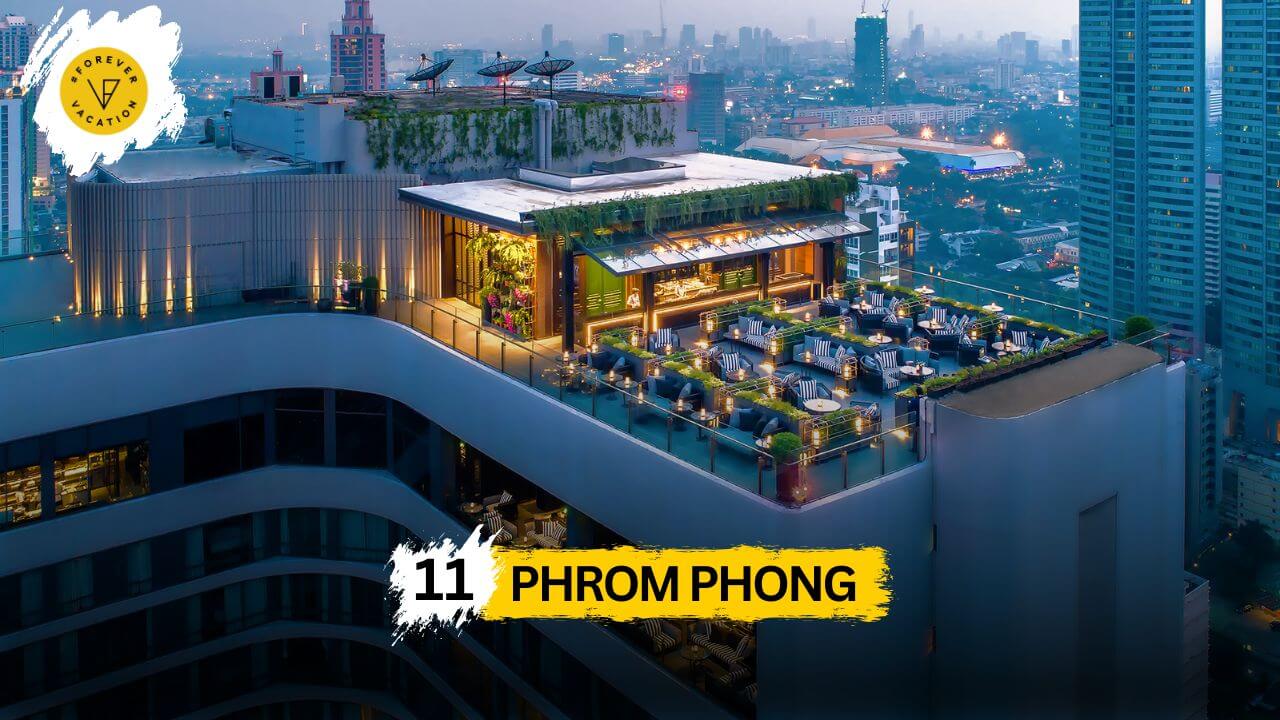 Phrom Phong – Bangkok’s Stylish & Upscale Playground