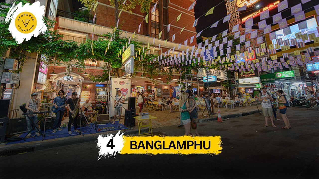 Banglamphu – The Backpacker’s Playground & Cultural Hub